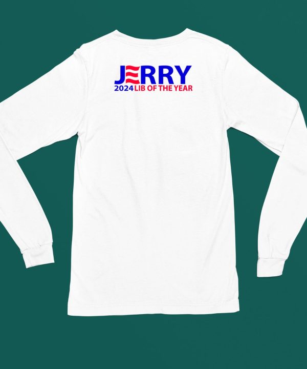 Jerry 2024 Lib Of The Year Shirt4