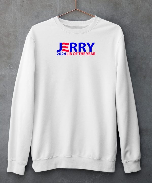 Jerry 2024 Lib Of The Year Shirt6