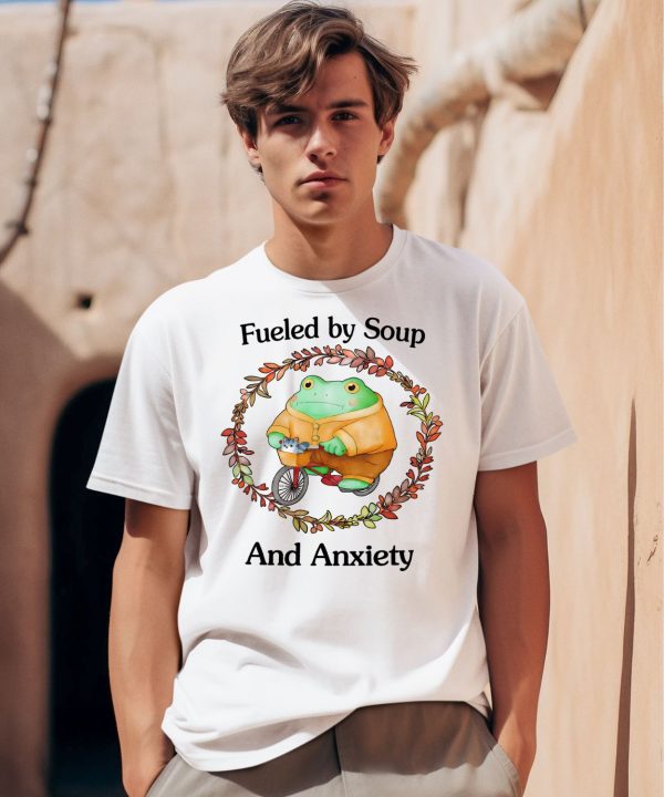 Jmcgg Fueled By Soup And Anxiety Shirt0