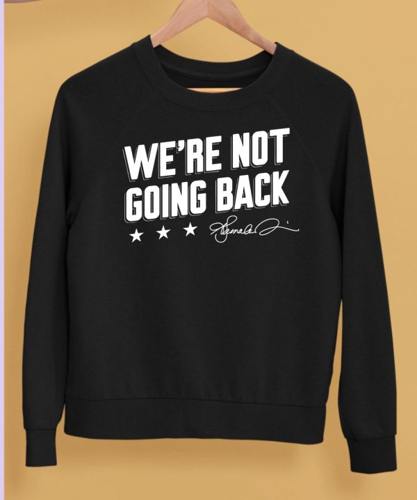 Lincoln Project Were Not Going Back Shirt5