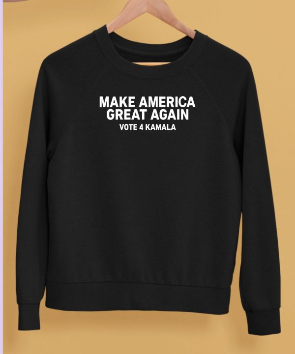 Make America Great Again Vote 4 Kamala Shirt5