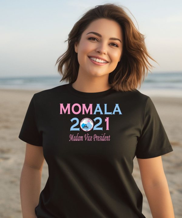 Momala 2021 Madam Vice President Shirt