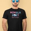 Momala 2021 Madam Vice President Shirt4