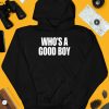 Moximimi Whos A Good Boy Shirt3