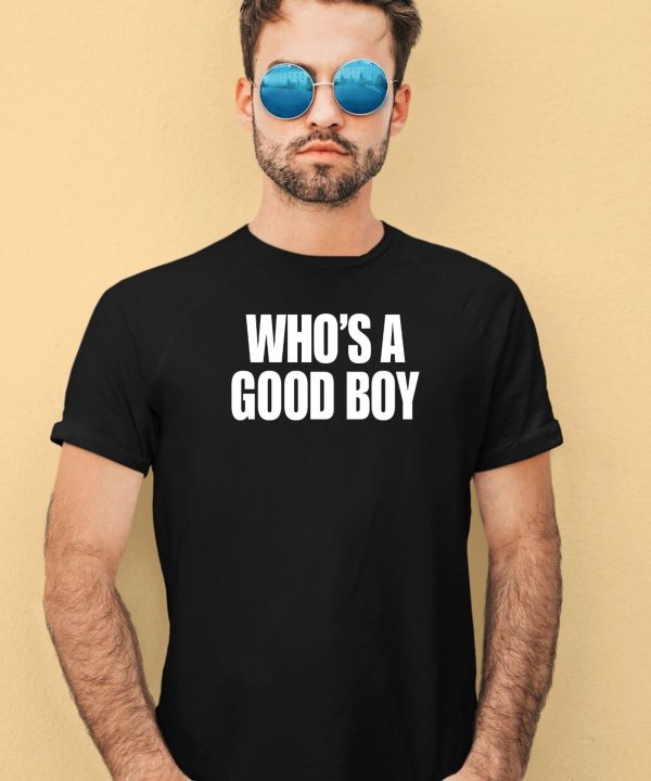 Moximimi Whos A Good Boy Shirt4