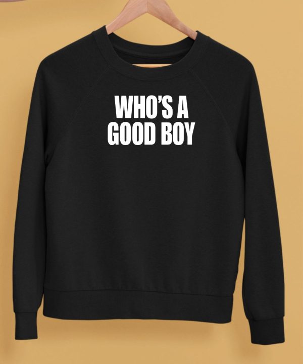 Moximimi Whos A Good Boy Shirt5