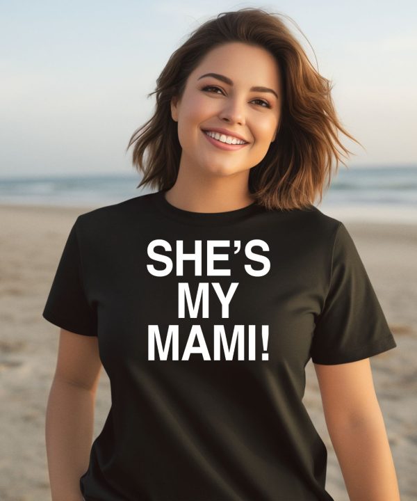 Shes My Mami Shirt2