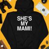 Shes My Mami Shirt3