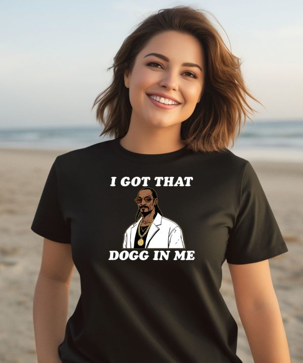 Snoop Dogg Rapper I Got That Dogg In Me Shirt Shirt