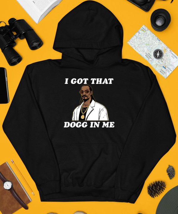 Snoop Dogg Rapper I Got That Dogg In Me Shirt Shirt3