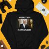 Weinstein Is Innocent Shirt3