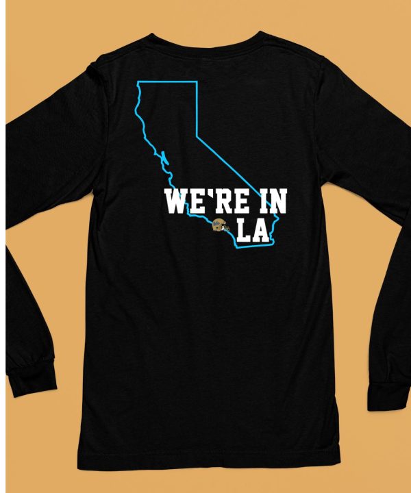 Were In La Shirt6