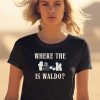 Where The Is Waldo Shirt0